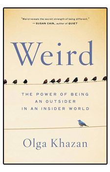 Embrace Your Weirdness for A Happy & Fulfilling Life