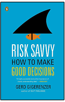 Top Risk Expert Gerd Gigerenzer Shares Simple Strategies for Smarter Choices